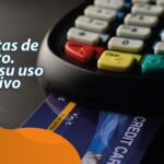 5 – Tarjetas de crédito
